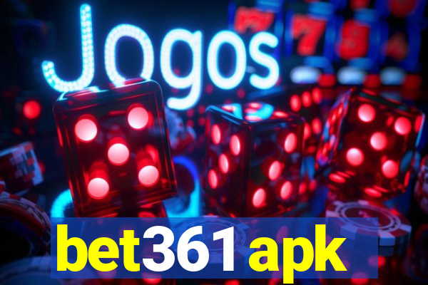 bet361 apk